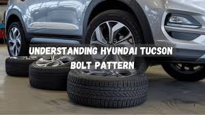 bolt pattern for hyundai tucson